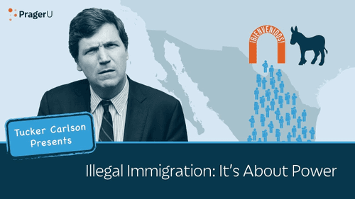 Illegal Immigration: It’s About Power